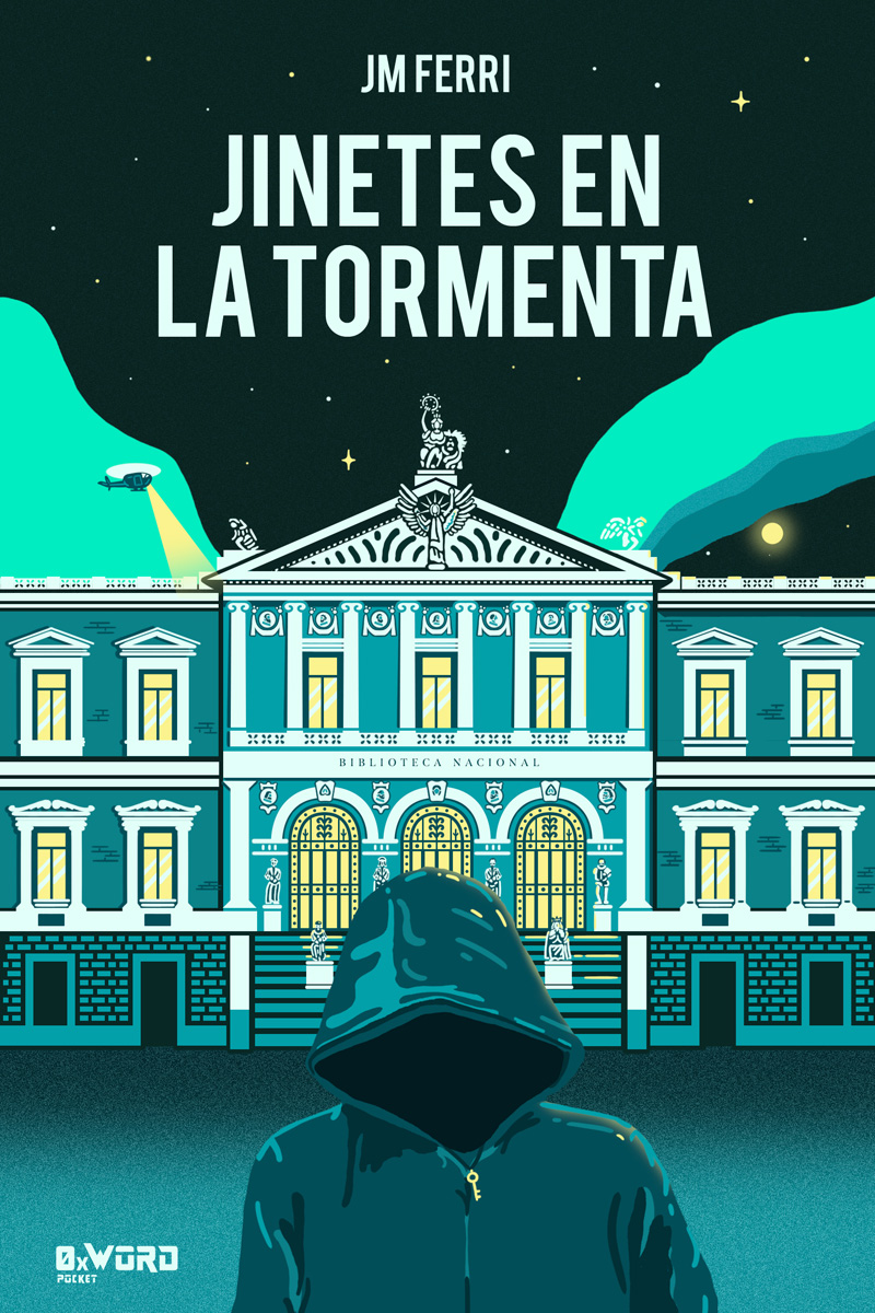 Jinetes en la Tormenta - JM Ferri - segunda edición 0xWord
